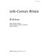 20th-Century Britain : Senior History Master : South Shields Grammar-Technical : School for Boys