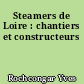 Steamers de Loire : chantiers et constructeurs