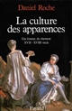 La culture des apparences : une histoire du vêtement : XVIIe-XVIIIe siècle