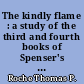 The kindly flame : a study of the third and fourth books of Spenser's Faerie queene