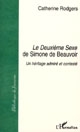 Le "Deuxième sexe" de Simone de Beauvoir : un héritage admiré et contesté