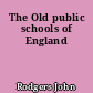 The Old public schools of England