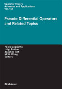 Pseudo-differential operators and related topics
