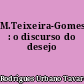 M.Teixeira-Gomes : o discurso do desejo
