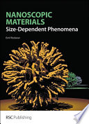 Nanoscopic Materials : Size-Dependent Phenomena