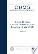 Index theory, coarse geometry, and topology of manifolds