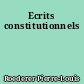 Ecrits constitutionnels