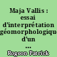 Maja Vallis : essai d'interprétation géomorphologique d'un réseau de dépressions sur Mars