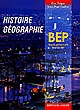 Histoire-géographie, BEP : seconde professionnelle, terminale BEP