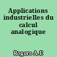Applications industrielles du calcul analogique