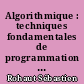 Algorithmique : techniques fondamentales de programmation (exemples en PHP)