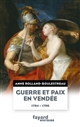 Guerre et paix en Vendée, 1794-1796