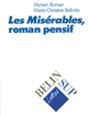 "Les misérables", roman pensif