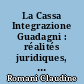 La Cassa Integrazione Guadagni : réalités juridiques, économiques et sociales d'une institution