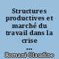 Structures productives et marché du travail dans la crise : l'exemple de l'Italie