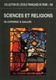 Sciences et religions : de Copernic à Galilée (1540-1610) : actes du colloque international, Rome, 12-14 décembre 1996