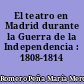 El teatro en Madrid durante la Guerra de la Independencia : 1808-1814
