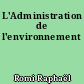 L'Administration de l'environnement