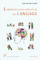 L'apprentissage implicite du langage : son objet, sa nature et son contexte