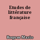 Etudes de littérature française
