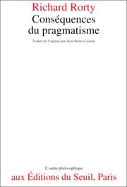 Conséquences du pragmatisme : essais : 1972-1980