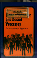 Human behavior an social processus : an interactionis approach