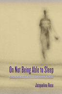 On not being able to sleep : psychoanalysis and the modern world