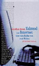 Talmud und Internet : eine Geschichte von zwei Welten