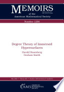 Degree theory of immersed hypersurfaces