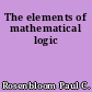 The elements of mathematical logic