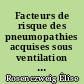 Facteurs de risque des pneumopathies acquises sous ventilation mécanique précoces chez les patients tétraplégiques
