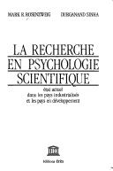 La Recherche en psychologie scientifique : état actuel dans les pays industrialisés