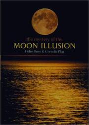 The mystery of the moon illusion : exploring size perception