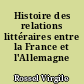 Histoire des relations littéraires entre la France et l'Allemagne