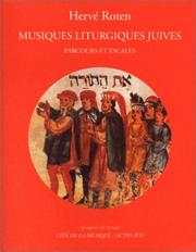 Musiques liturgiques juives : parcours et escales