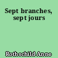 Sept branches, sept jours