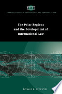 The polar regions and the development of international law