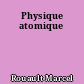 Physique atomique