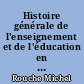Histoire générale de l'enseignement et de l'éducation en France : Tome I : Des origines à la Renaissance