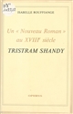 Un Nouveau roman au xviiie siècle : "Tristram Shandy"