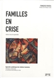Familles en crise : approche systémique des relations humaines : thérapies contextuelles et narratives des familles en crise