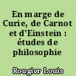 En marge de Curie, de Carnot et d'Einstein : études de philosophie scientifique