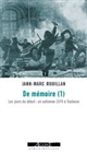 De mémoire : I : Les jours du début, un automne 1970 à Toulouse