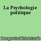 La Psychologie politique