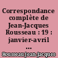 Correspondance complète de Jean-Jacques Rousseau : 19 : janvier-avril 1764 : Lettres 3090-3244