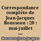 Correspondance complète de Jean-Jacques Rousseau : 20 : mai-juillet 1764 : Lettres 3245-3436