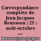 Correspondance complète de Jean-Jacques Rousseau : 21 : août-octobre 1764 : Lettres 3436 bis-3617