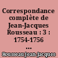 Correspondance complète de Jean-Jacques Rousseau : 3 : 1754-1756 : Lettres 228-404