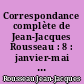 Correspondance complète de Jean-Jacques Rousseau : 8 : janvier-mai 1761 : Lettres 1215-1423