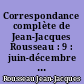 Correspondance complète de Jean-Jacques Rousseau : 9 : juin-décembre 1761 : Lettres 1424-1619